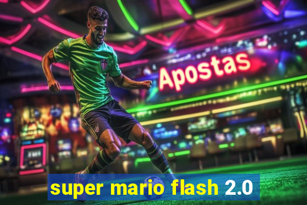 super mario flash 2.0